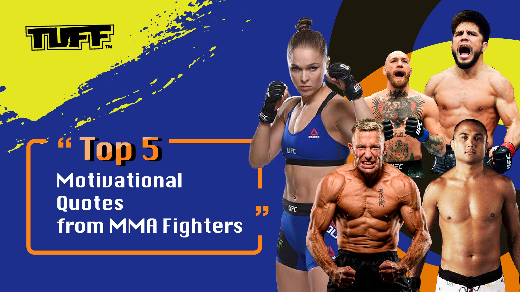 Top 5 Motivational Quotes from MMA Fighters